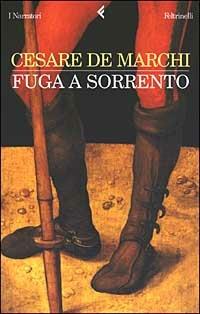 Fuga a Sorrento. Tre storie - Cesare De Marchi - copertina