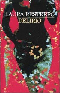 Delirio - Laura Restrepo - copertina