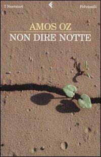 Non dire notte - Amos Oz - copertina