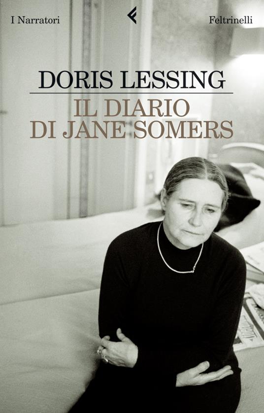 Il diario di Jane Somers - Doris Lessing - 2