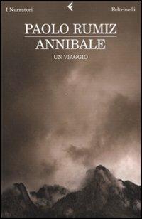 Annibale. Un viaggio - Paolo Rumiz - copertina