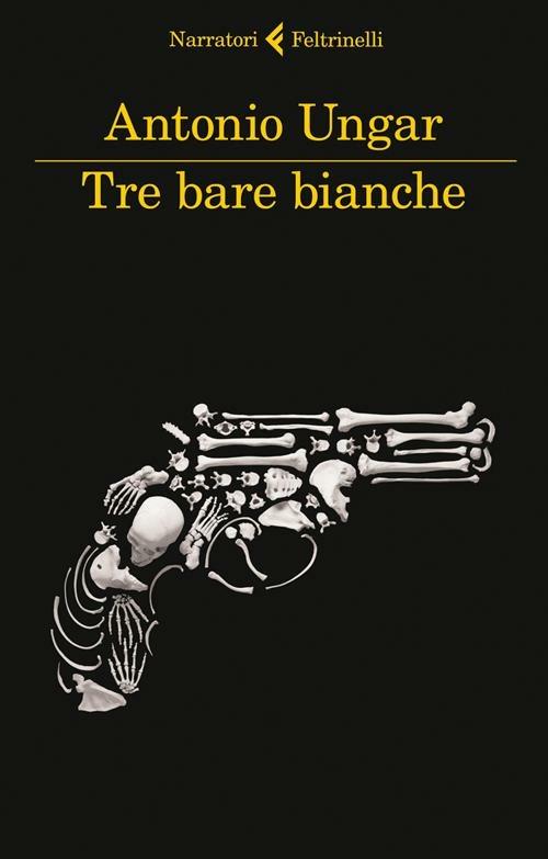 Tre bare bianche - Antonio Ungar - copertina