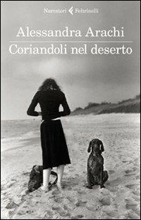 Coriandoli nel deserto - Alessandra Arachi - copertina