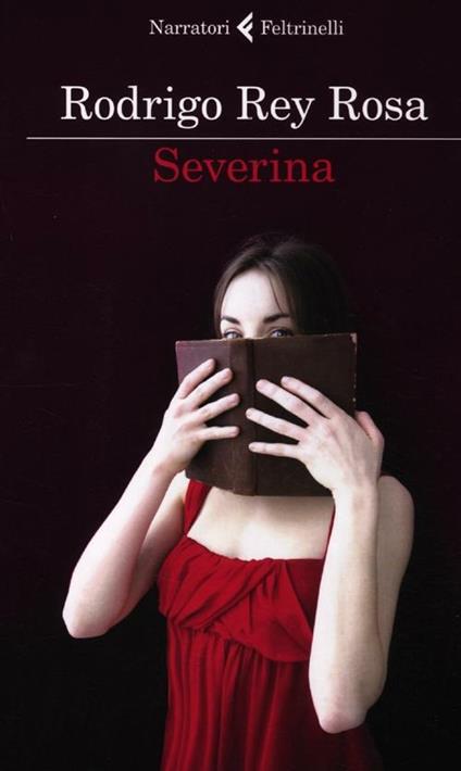 Severina - Rodrigo Rey Rosa - copertina