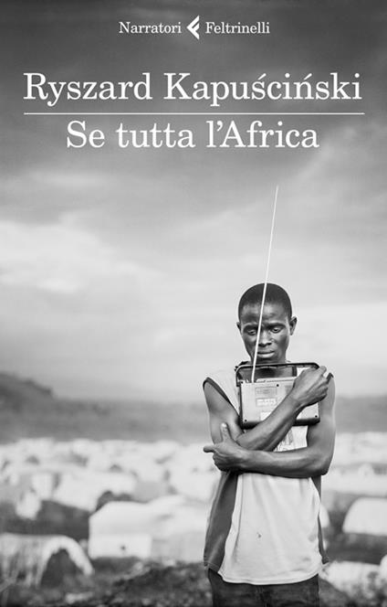 Se tutta l'Africa - Ryszard Kapuscinski - copertina