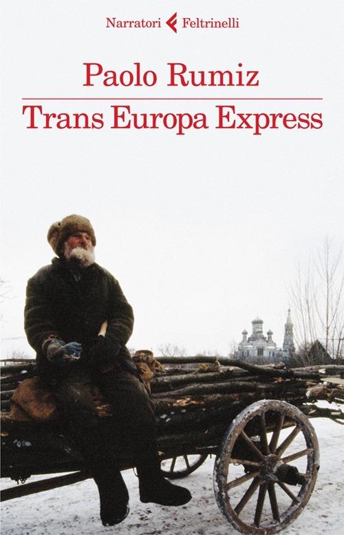Trans Europa Express - Paolo Rumiz - copertina