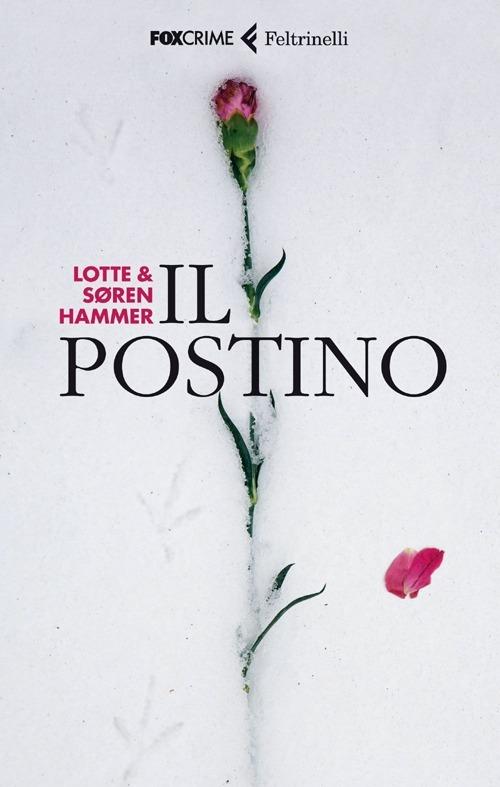 Il postino - Lotte Hammer,Søren Hammer - copertina