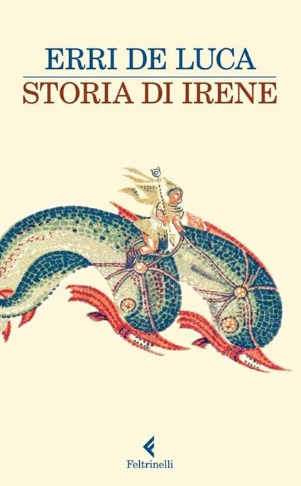 Storia di Irene - Erri De Luca - copertina