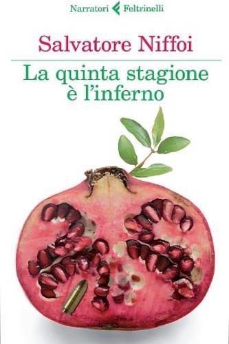 La quinta stagione è l'inferno - Salvatore Niffoi - copertina