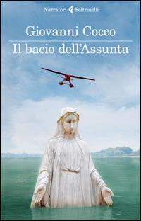 Il bacio dell'Assunta - Giovanni Cocco - copertina