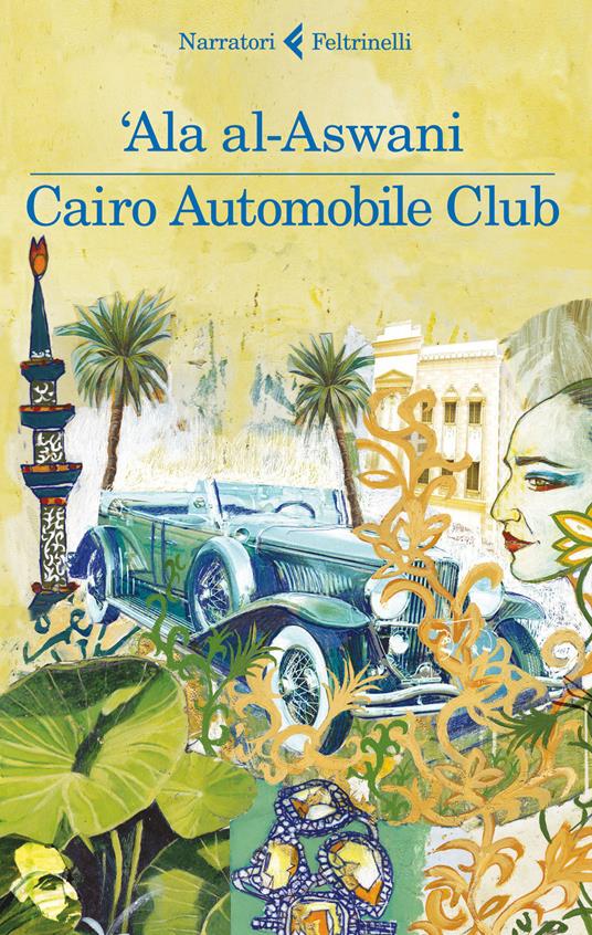 Cairo Automobile Club - 'Ala Al-Aswani - copertina