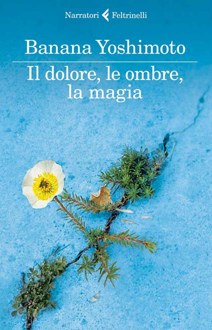 Il dolore, le ombre, la magia. Il regno. Vol. 2 - Banana Yoshimoto - copertina