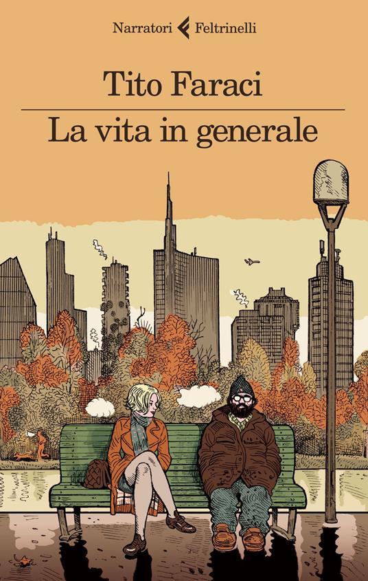 La vita in generale - Tito Faraci - copertina