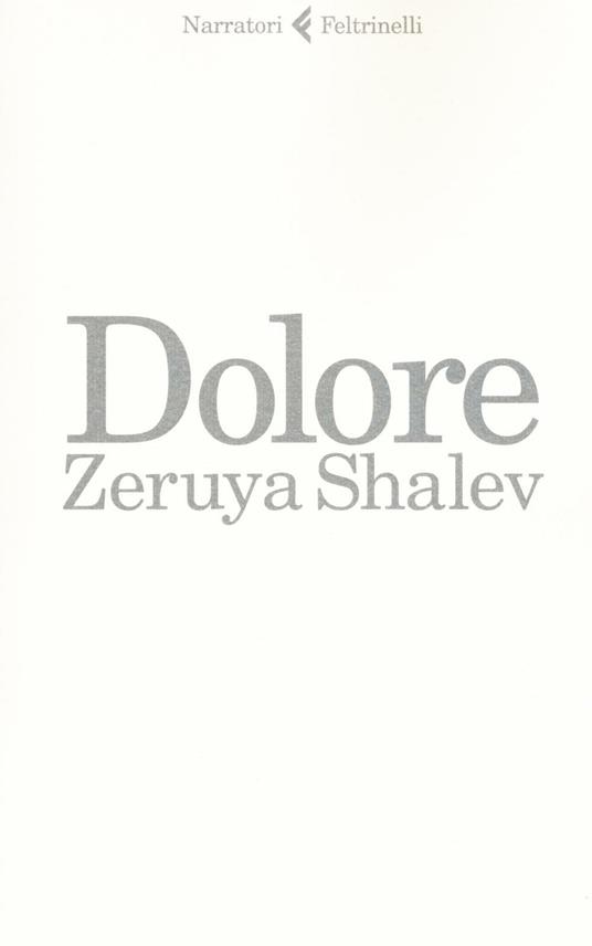 Dolore - Zeruya Shalev - copertina