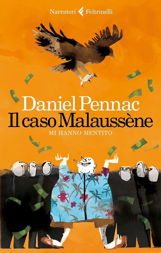 Il caso Malaussène. Mi hanno mentito - Daniel Pennac - copertina