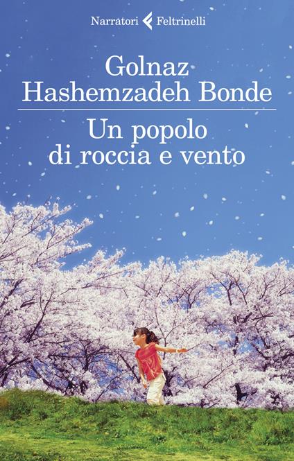 Un popolo di roccia e vento - Golnaz Hashemzadeh Bonde - copertina