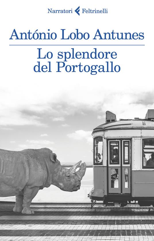 Lo splendore del Portogallo - António Lobo Antunes - copertina