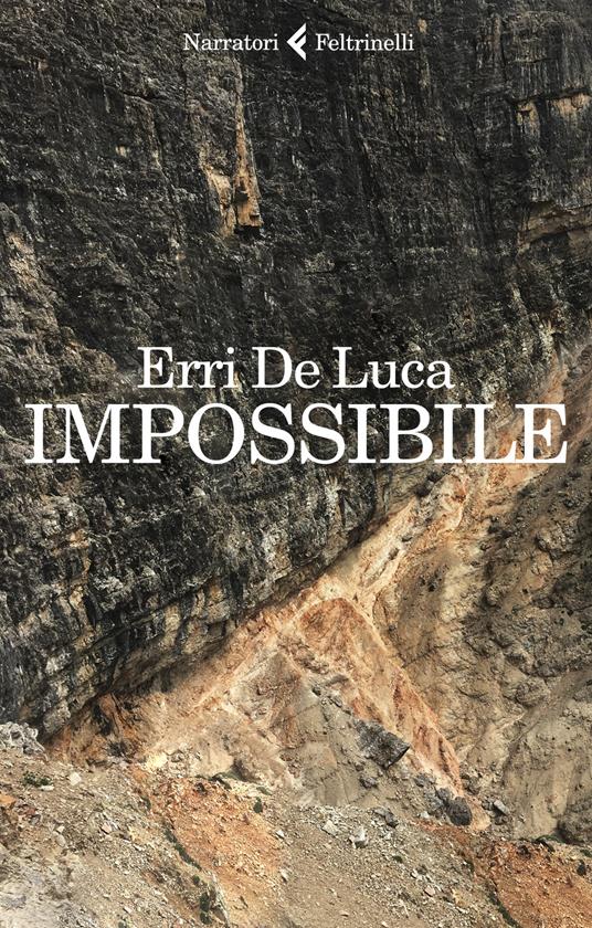 Impossibile - Erri De Luca - 2