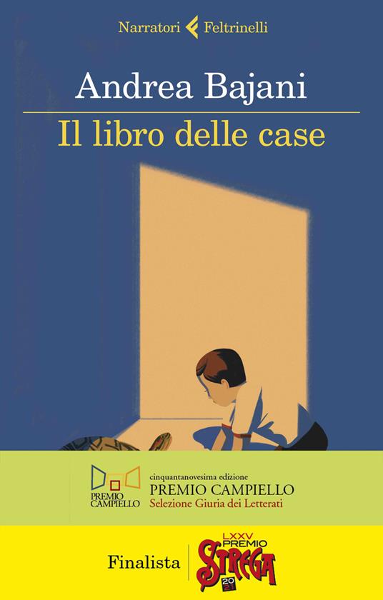 Il libro delle case - Andrea Bajani - copertina