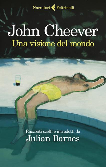Una visione del mondo - John Cheever - copertina