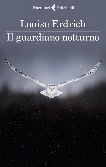 Il guardiano notturno - Louise Erdrich - copertina