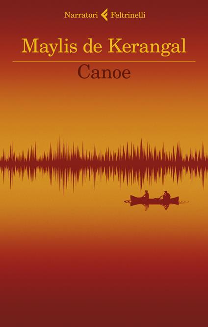 Canoe - Maylis De Kerangal - copertina