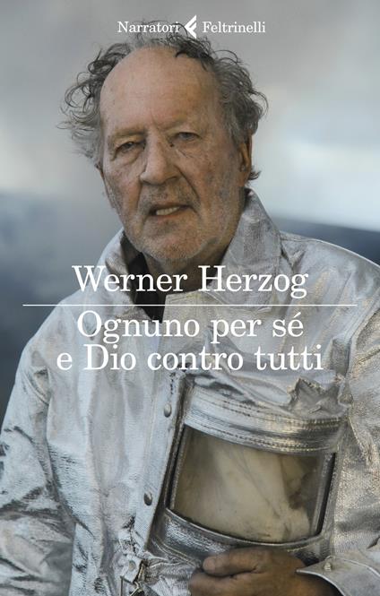Ognuno per sé e Dio contro tutti - Werner Herzog - copertina