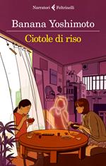 Ciotole di riso. Le strane storie di Fukiage. Vol. 2