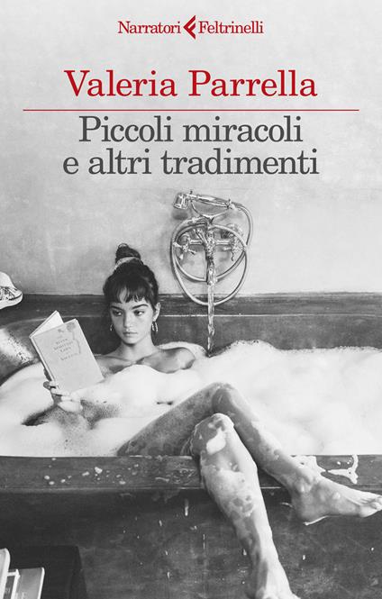 Piccoli miracoli e altri tradimenti - Valeria Parrella - copertina