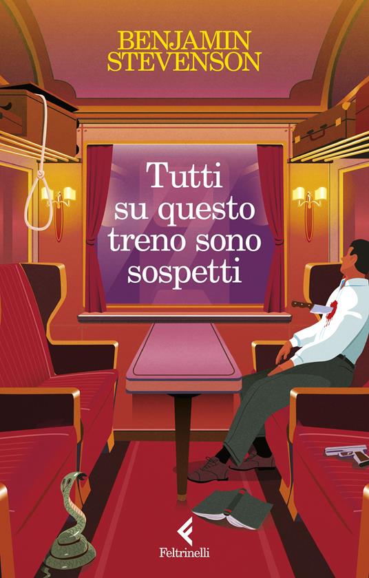 Tutti su questo treno sono sospetti - Benjamin Stevenson - copertina