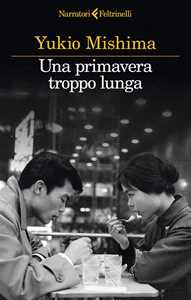 Libro Una primavera troppo lunga Yukio Mishima