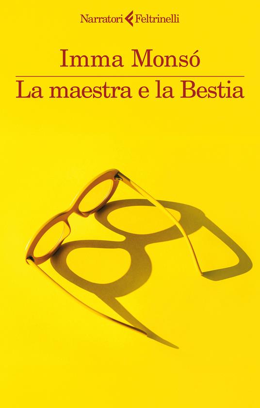 La maestra e la Bestia - Imma Monsó - copertina