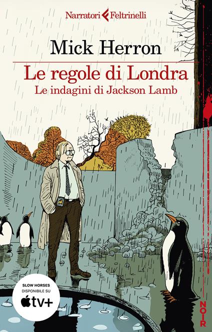 Le regole di Londra. Le indagini di Jackson Lamb - Mick Herron - copertina