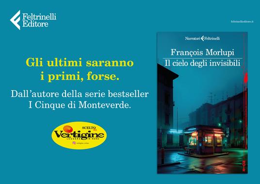 Il cielo degli invisibili - François Morlupi - 2