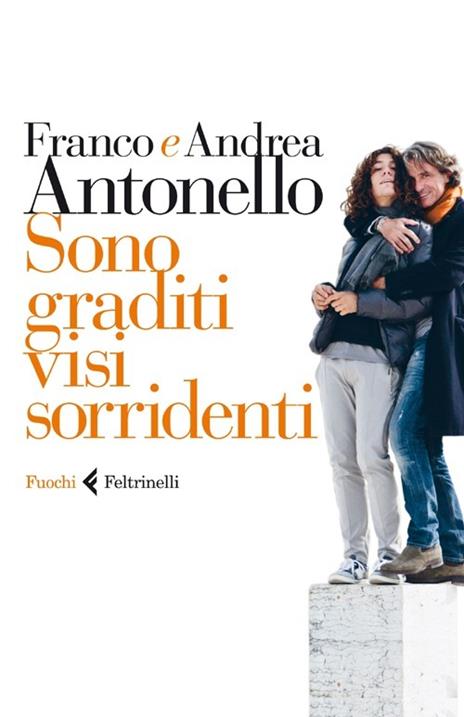 Sono graditi visi sorridenti - Franco Antonello,Andrea Antonello - 4