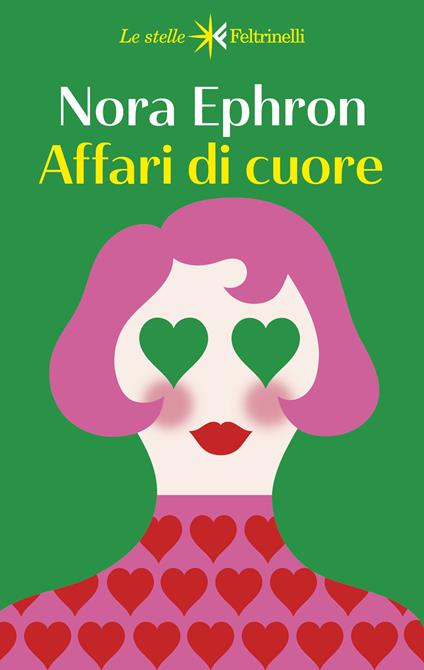 Affari di cuore - Nora Ephron - copertina