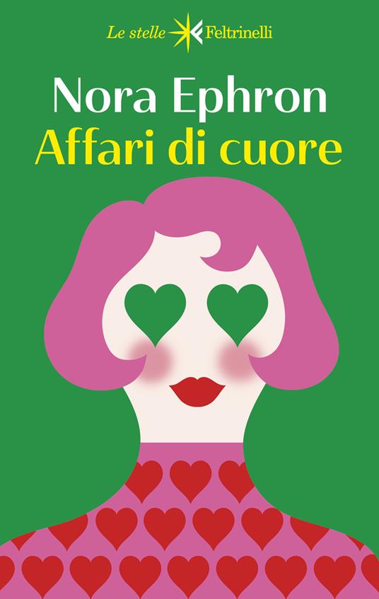Affari di cuore - Nora Ephron - copertina