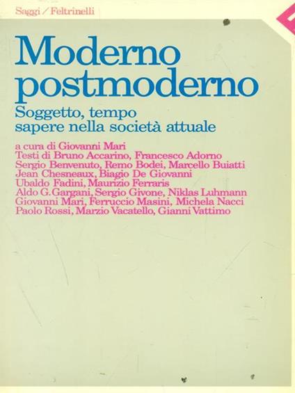Moderno/postmoderno. Soggetto, tempo, sapere nella società attuale - copertina