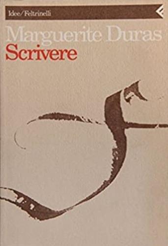 Scrivere - Marguerite Duras - copertina