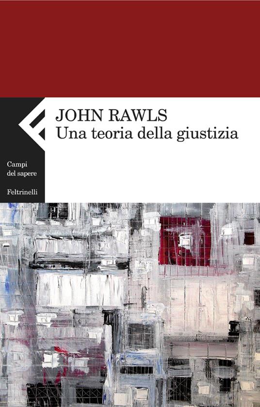 Una teoria della giustizia - John Rawls - copertina