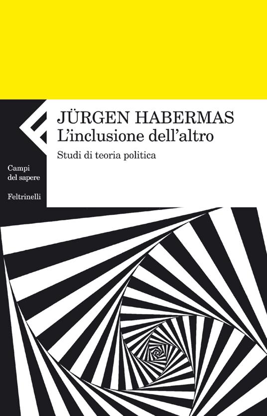 L' inclusione dell'altro. Studi di teoria politica - Jürgen Habermas - copertina