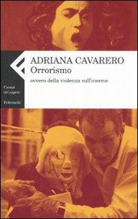 Orrorismo. Ovvero della violenza sull'inerme - Adriana Cavarero - copertina