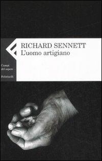 L'uomo artigiano - Richard Sennett - copertina