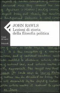 Lezioni di storia della filosofia politica - John Rawls - copertina