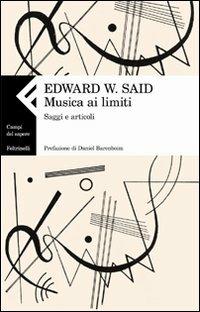 Musica ai limiti. Saggi e articoli - Edward W. Said - copertina