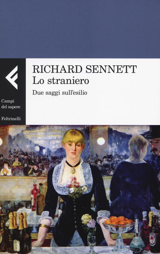 Lo straniero. Due saggi sull'esilio - Richard Sennett - copertina