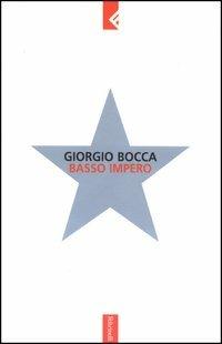 Basso impero - Giorgio Bocca - copertina