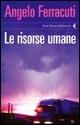 Le risorse umane - Angelo Ferracuti - copertina