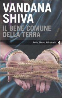 Il bene comune della Terra - Vandana Shiva - copertina