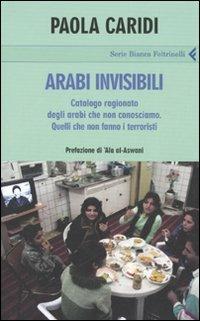 Arabi invisibili - Paola Caridi - copertina